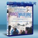   婚姻風暴 Force Majeure (2014) 藍光25G