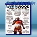   僵屍來襲 Wyrmwood: Road of the Dead (2014) 藍光25G