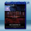   墮落色戒 Decadencia (2014) 藍光25G