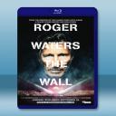 迷牆：柏林演唱會 Roger Waters the Wall 藍光25G