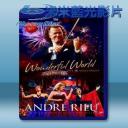   安德烈瑞歐 世界多美好 Andre Rieu Wonderful World 藍光影片25G