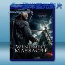   風車慘案 The Windmill Massacre (2016) 藍光25G