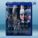   還有機會說再見/忽然七日 Before I Fall (2017) 藍光25G