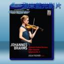   Johannes Brahms 茱莉亞費雪:勃拉姆斯作品 25G藍光