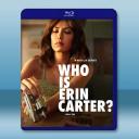 百變艾琳 Who Is Erin Carter...