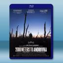 距安德烈夫卡2000米 2000 Meters...