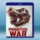 原始戰爭 Primitive War (2025)藍光25G		 
